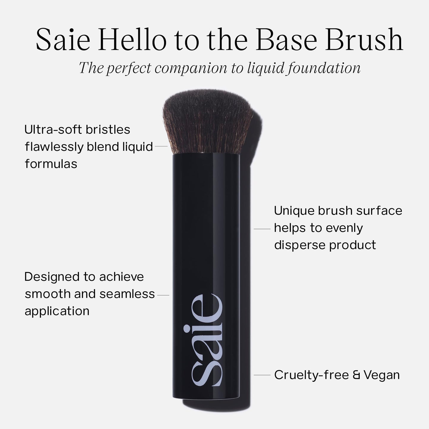 Saie The Base Brush
